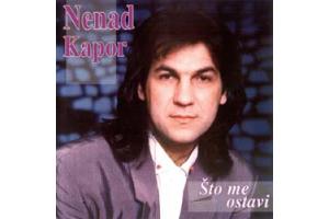 NENAD KAPOR - Sto me ostavi (CD)
